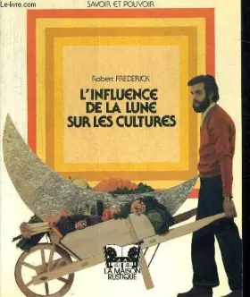 Couverture du produit · L'Influence de la lune sur les cultures