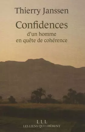 Couverture du produit · Confidences d'un homme en quête de cohérence