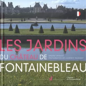 Couverture du produit · Les Jardins du Château de Fontainebleau