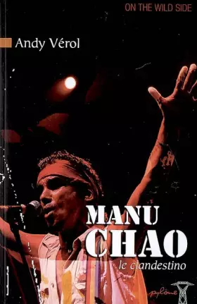 Couverture du produit · Manu Chao le Clandestino