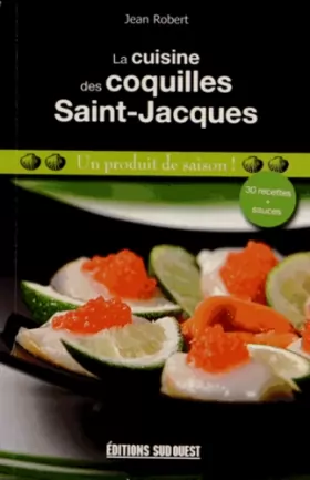 Couverture du produit · Cuisine Des Coquilles Saint-Jacques (La)
