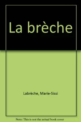 Couverture du produit · La Brèche