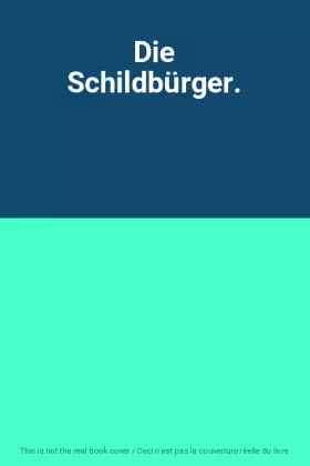 Couverture du produit · Die Schildbürger.