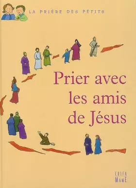 Couverture du produit · Prier avec les amis de Jésus