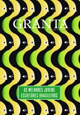 Couverture du produit · Granta. Os Melhores Jovens Escritores Brasileiros - Volume 9 (Em Portuguese do Brasil)