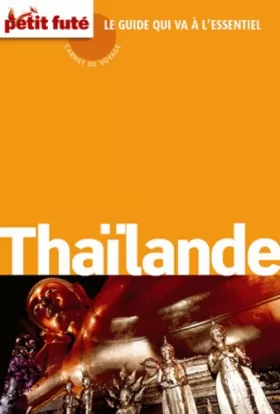 Couverture du produit · thailande carnet de voyage petit fute 2013