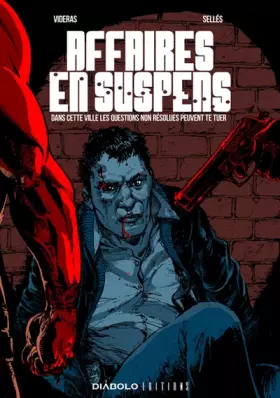 Couverture du produit · Affaires en suspens: Dans cette ville les questions non résolues peuvent te tuer