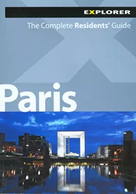 Couverture du produit · Paris Complete Residents' Guide