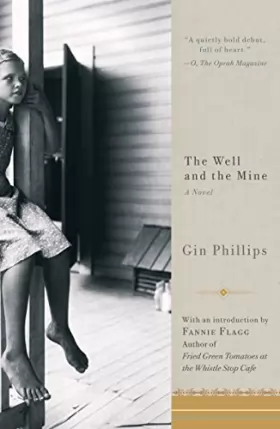 Couverture du produit · The Well and the Mine: A Novel