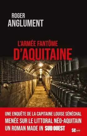 Couverture du produit · L'ARMÉE FANTÔME D'AQUITAINE