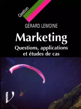Couverture du produit · Marketing. Questions, applications et études de cas