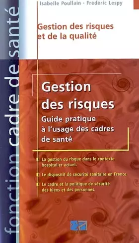 Couverture du produit · Gestion des risques : Guide pratique à l'usage des cadres de santé