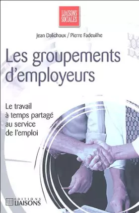 Couverture du produit · Les groupements d'employeurs
