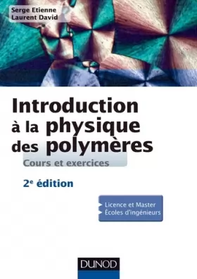 Couverture du produit · Introduction à la physique des polymères - 2e éd.