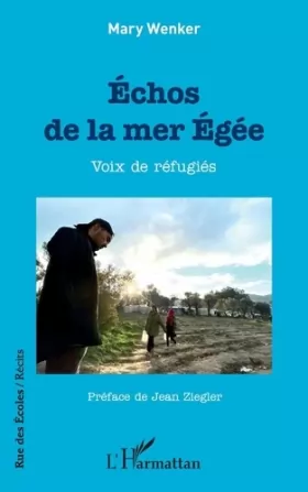 Couverture du produit · Échos de la mer Égée: Voix de réfugiés