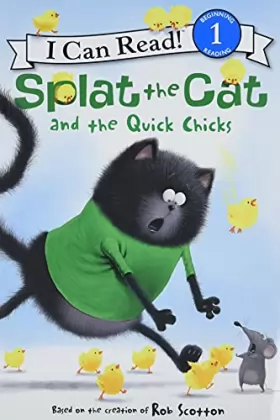 Couverture du produit · Splat the Cat and the Quick Chicks: An Easter And Springtime Book For Kids