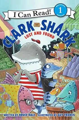 Couverture du produit · Clark the Shark: Lost and Found