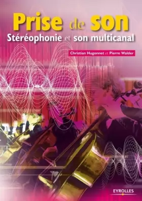 Couverture du produit · Prise de son - Stéréophonie et son multicanal - passé en IAD oct 2020: Stéréophonie et son multicanal