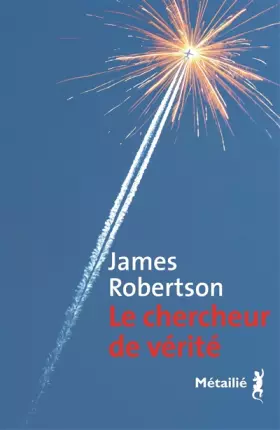 Couverture du produit · Le Chercheur de vérité