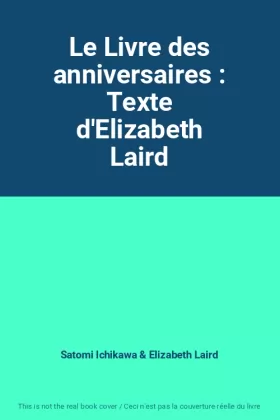 Couverture du produit · Le Livre des anniversaires : Texte d'Elizabeth Laird