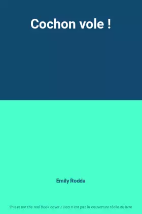 Couverture du produit · Cochon vole !