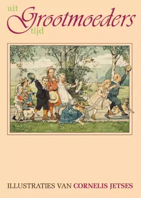 Couverture du produit · Uit grootmoeders tijd