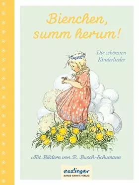 Couverture du produit · Bienchen, summ herum: Die schönsten Kinderlieder