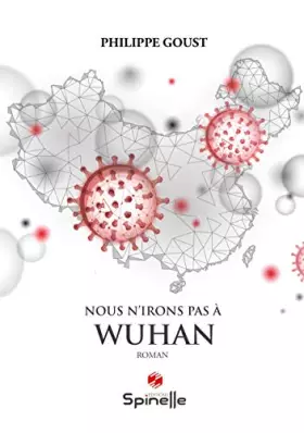 Couverture du produit · Nous n'irons pas à Wuhan