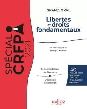 Couverture du produit · Libertés et droits fondamentaux 2021. 27e éd. - 40 thèmes pour maîtriser l'actualité et la culture j