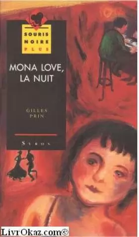 Couverture du produit · Mona Love, la nuit