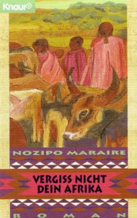 Couverture du produit · Vergiss Nicht Dein Afrika Roman