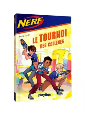 Couverture du produit · NERF - Le Tournoi des Collèges - Tome 2