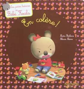 Couverture du produit · Bébé Koala - Titre 10 - En colère !