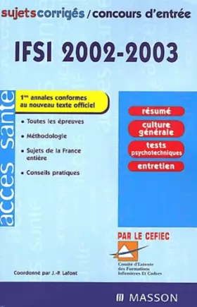 Couverture du produit · sujets corrigés. Concours d'entrée IFSI 2002/2003, 3e édition