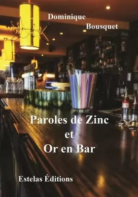 Couverture du produit · Paroles de Zinc et Or en Bar
