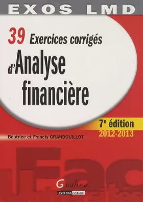 Couverture du produit · 39 Exercices corrigés d'Analyse financière