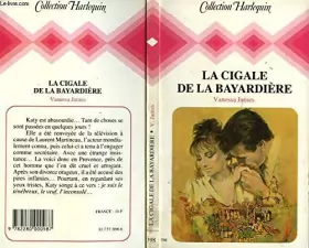 Couverture du produit · La Cigale de la Bayardière (Collection Harlequin)
