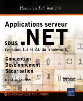 Couverture du produit · Applications serveur sous .NET : Versions 1.1 et 2.0 du framework