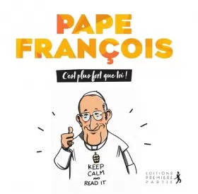 Couverture du produit · Pape François, c'est plus fort que toi