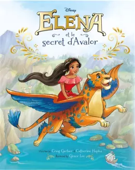 Couverture du produit · ELENA D'AVALOR - Album - Elena et le secret d'Avalor