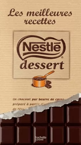 Couverture du produit · Nestlé dessert, les meilleures recettes
