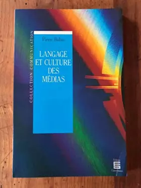 Couverture du produit · Langage et culture des medias