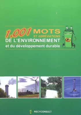 Couverture du produit · 1001 mots et abréviations de l'environnement et du développement durable
