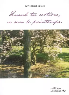 Couverture du produit · Quand tu sortiras, ce sera le printemps