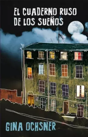 Couverture du produit · EL CUADERNO RUSO DE LOS SUEÑOS, DE GINA OSCHNER