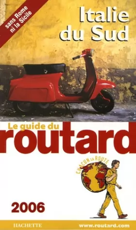 Couverture du produit · Guide du routard Italie du Sud 2006