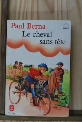 Couverture du produit · Le cheval sans tête