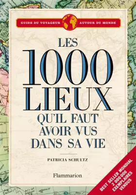 Couverture du produit · Les 1000 lieux qu'il faut avoir vus dans sa vie