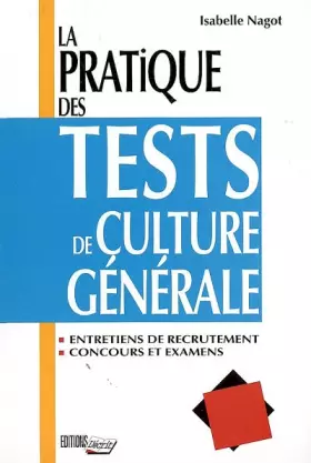 Couverture du produit · La pratique des tests de culture générale