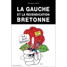 Couverture du produit · La Gauche et la revendication bretonne